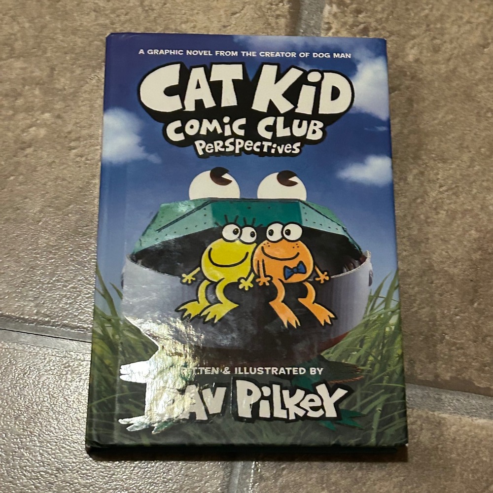 Cat Kid Comic Club Perspectives Dav Pilkey Hardcover Graphic Novel Scholastic